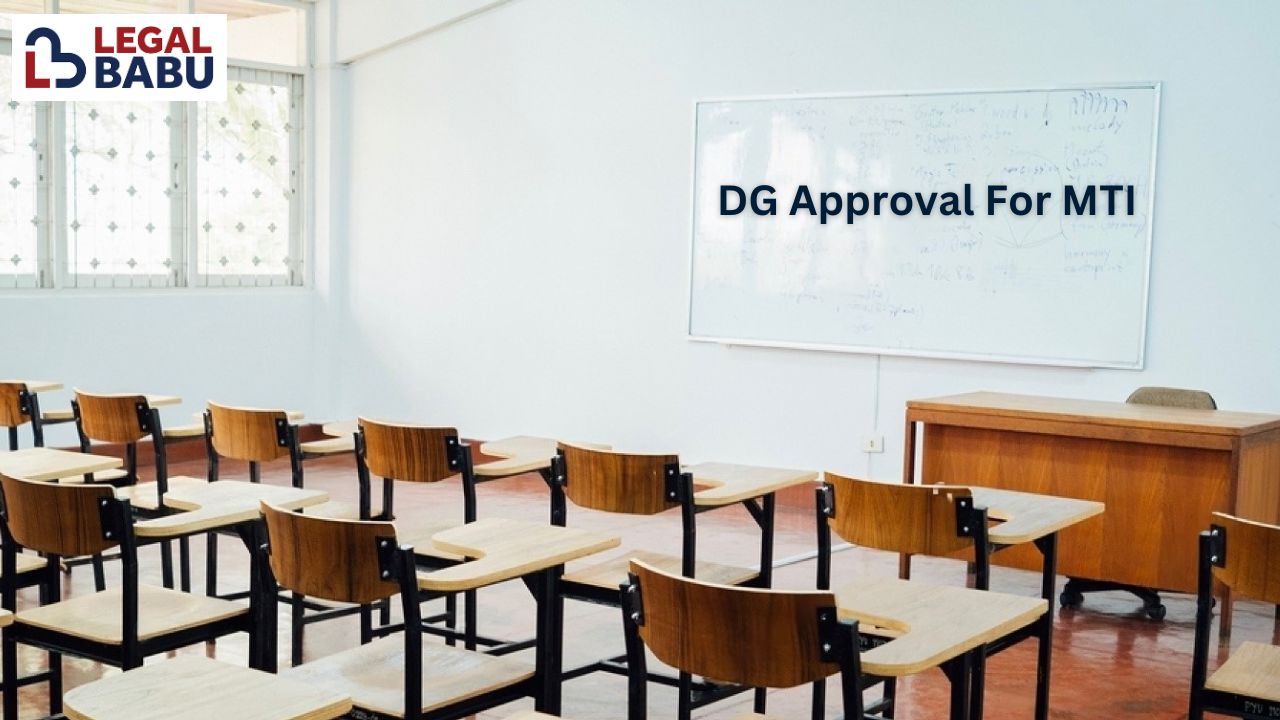Process to open a DG approved maritime institute in India