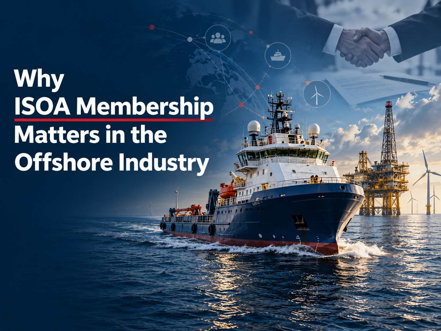 ISOA Membership Matters in the Offshore Industry