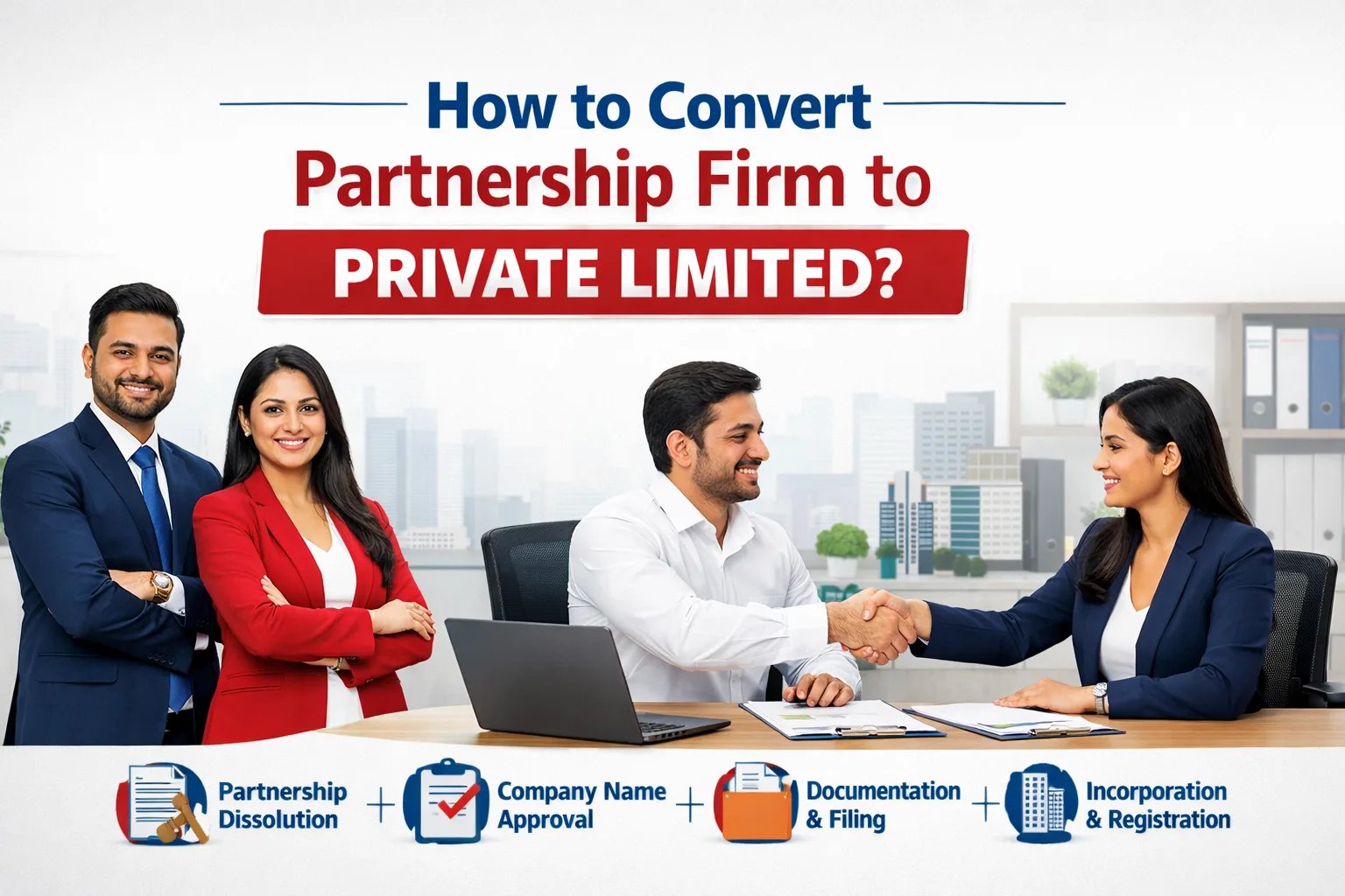 Convert Partnership Firm to Private Limited