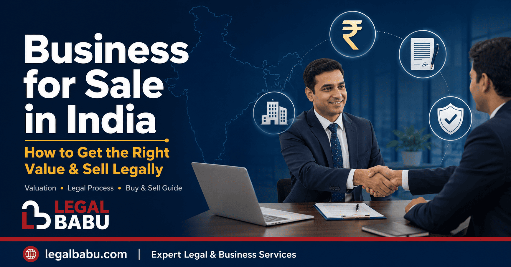 Business for Sale in India - Complete Guide to Buy, Sell, Value a Business Legally