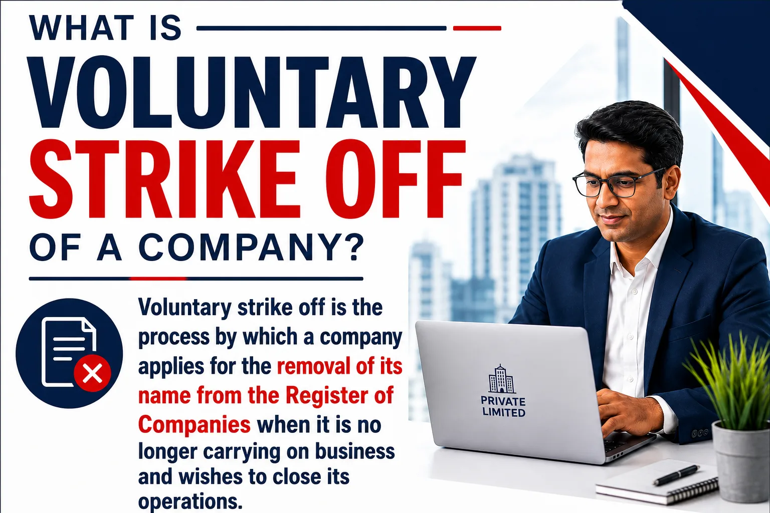 Voluntarily Strike off of a Company